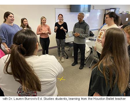 with Dr. Lauren Burrow's Ed. Studies students, learning from the Houston Ballet teacher